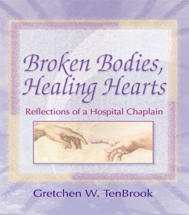 bokomslag Broken Bodies, Healing Hearts