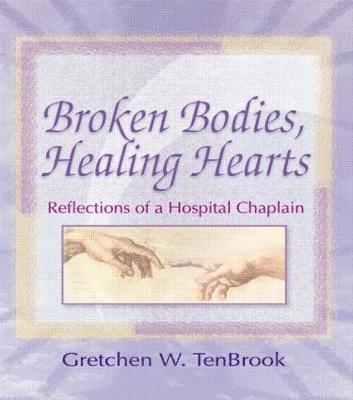 Broken Bodies, Healing Hearts 1