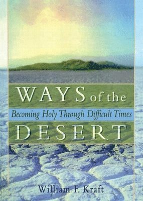 Ways of the Desert 1