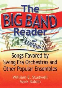 bokomslag The Big Band Reader