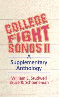 bokomslag College Fight Songs II