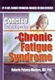 Concise Encyclopedia of Chronic Fatigue Syndrome 1