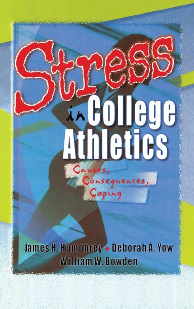 bokomslag Stress in College Athletics