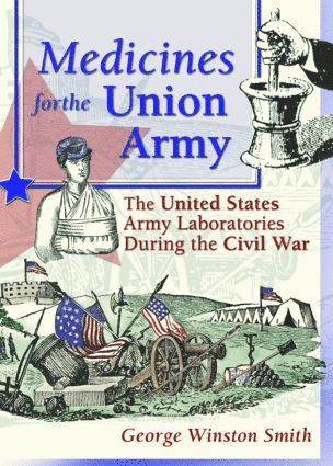 Medicines for the Union Army 1