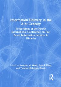 bokomslag Information Delivery in the 21st Century