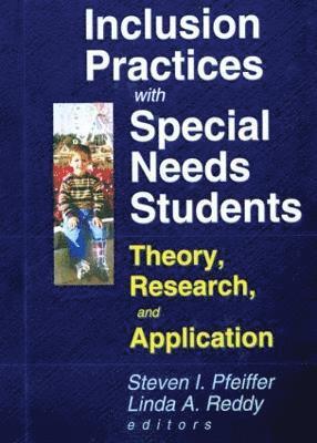 Inclusion Practices with Special Needs Students 1