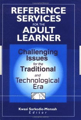 Reference Services for the Adult Learner 1