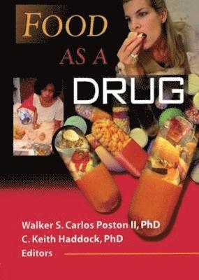 Food as a Drug 1