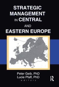 bokomslag Strategic Management in Central and Eastern Europe