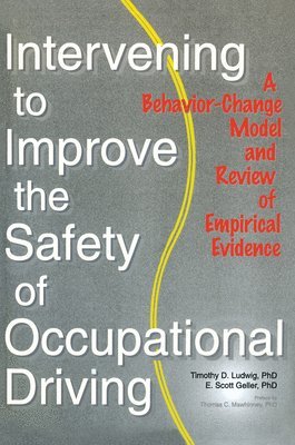 Intervening to Improve the Safety of Occupational Driving