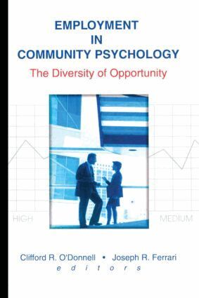 Joseph R Ferrari, Clifford R O'Donnell - Employment in Community Psychology, Häftad