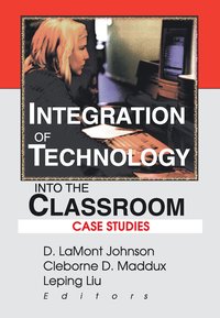 bokomslag Integration of Technology into the Classroom