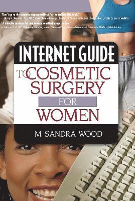 Internet Guide to Cosmetic Surgery for Women 1