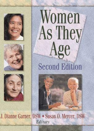 Susan O Mercer, J Dianne Garner - Women as They Age, Second Edition, Häftad
