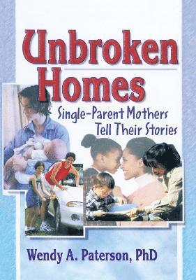 Unbroken Homes 1