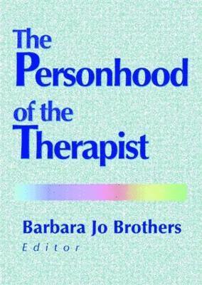 The Personhood of the Therapist 1