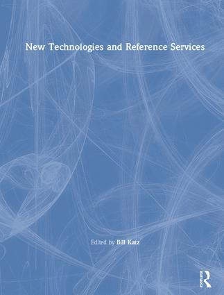 bokomslag New Technologies and Reference Services