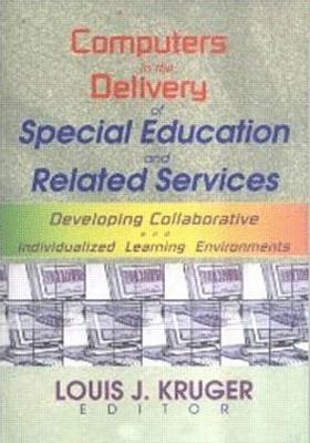 Computers in the Delivery of Special Education and Related Services 1