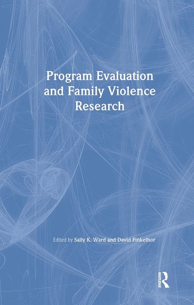 bokomslag Program Evaluation and Family Violence Research