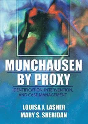 bokomslag Munchausen by Proxy