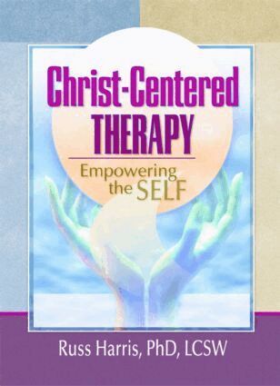 Harold G Koenig, Russ Harris - Christ-Centered Therapy, Inbunden
