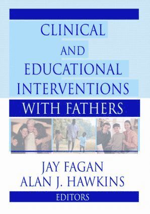 bokomslag Clinical and Educational Interventions with Fathers