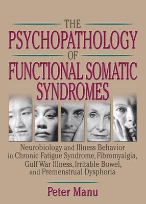 The Psychopathology of Functional Somatic Syndromes 1
