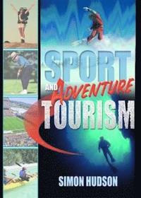 bokomslag Sport and Adventure Tourism