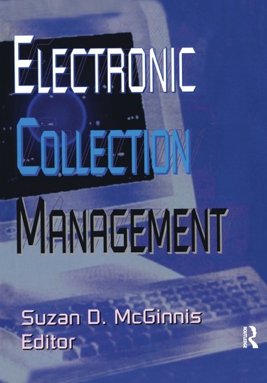 bokomslag Electronic Collection Management