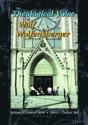 Theological Voice of Wolf Wolfensberger 1