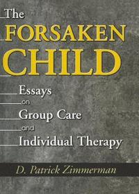 bokomslag The Forsaken Child