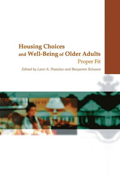 bokomslag Housing Choices and Well-Being of Older Adults