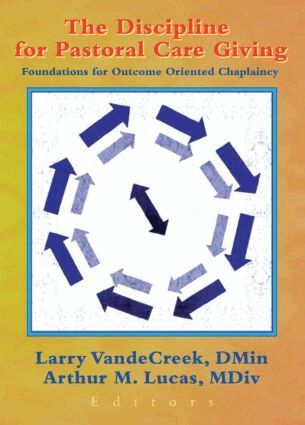 Larry VandeCreek, Arthur M. Lucas - Discipline for Pastoral Care Giving, Häftad