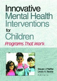 bokomslag Innovative Mental Health Interventions for Children