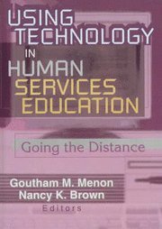 Using Technology in Human Services Education 1