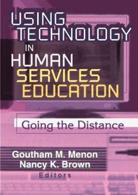 Using Technology in Human Services Education 1