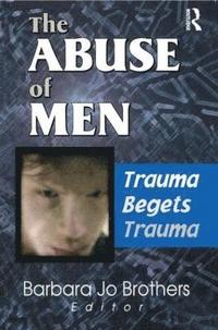 bokomslag The Abuse of Men