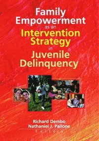 bokomslag Family Empowerment as an Intervention Strategy in Juvenile Delinquency