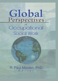 bokomslag Global Perspectives of Occupational Social Work