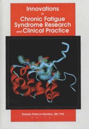 Innovations in Chronic Fatigue Syndrome Research and Clinical Practice 1