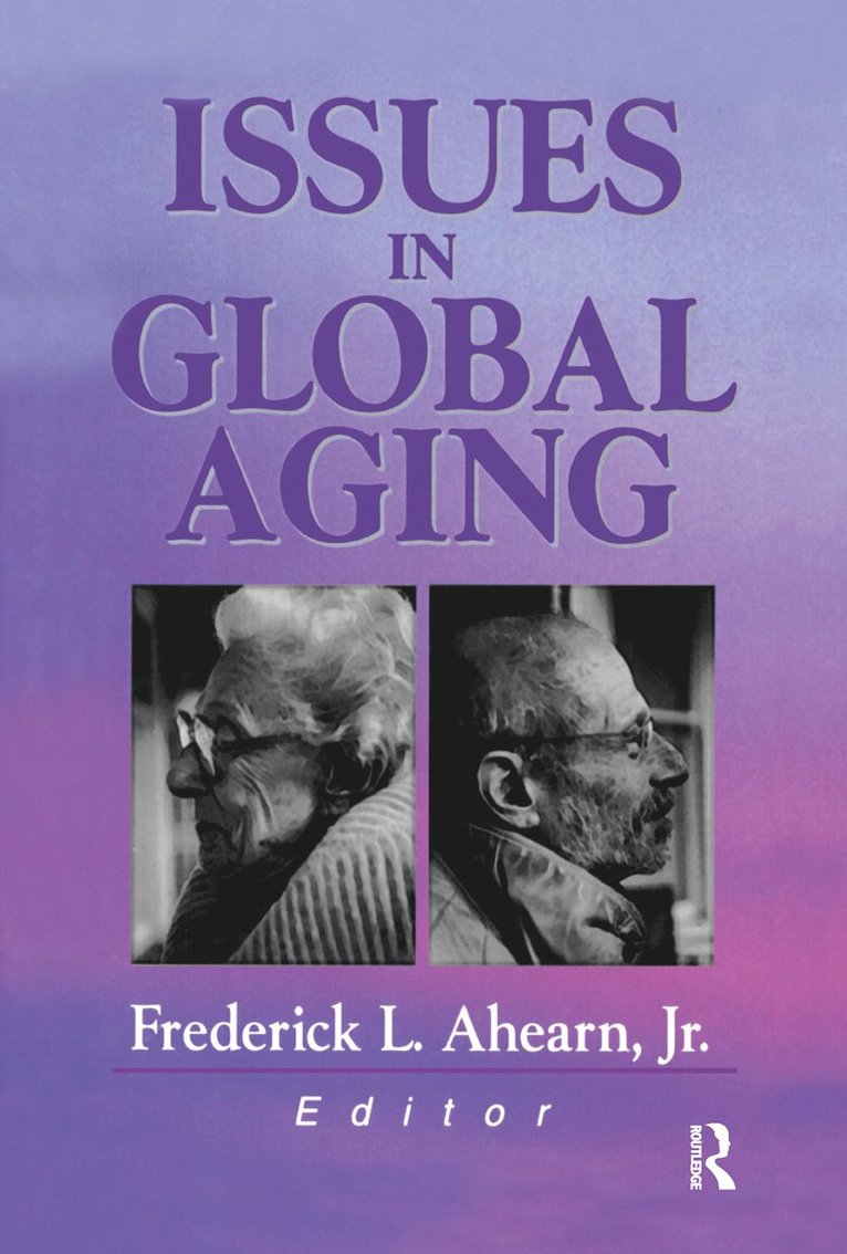 Issues in Global Aging 1