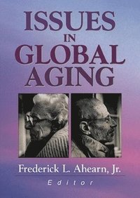 bokomslag Issues in Global Aging