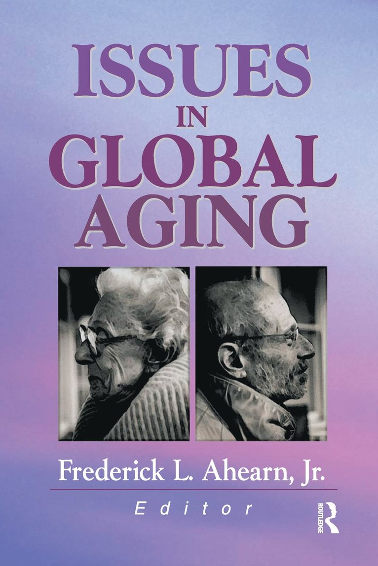 Issues in Global Aging 1