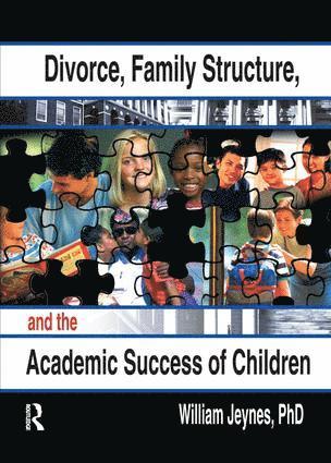 bokomslag Divorce, Family Structure, and the Academic Success of Children