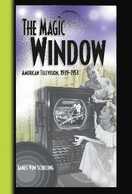 Jim Von Schilling - Magic Window, Inbunden