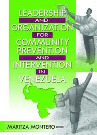 bokomslag Leadership and Organization for Community Prevention and Intervention in Venezuela