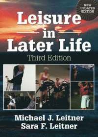 bokomslag Leisure in Later Life, Third Edition