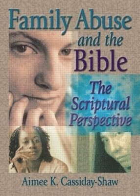 Family Abuse and the Bible 1