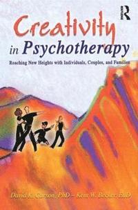 bokomslag Creativity in Psychotherapy