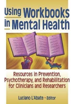Using Workbooks in Mental Health 1